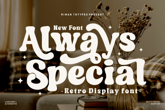 Always Special Font for Handmade and Commercial Creations