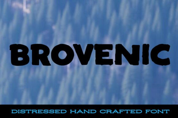 Brovenic: A Hand-Crafted Bold Font for Authentic Branding