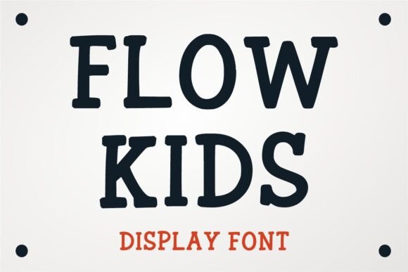 Flow Kids: A Vintage Font for Modern Campaigns