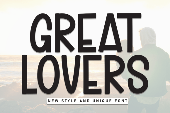 Great Lovers Font for Handmade Creations