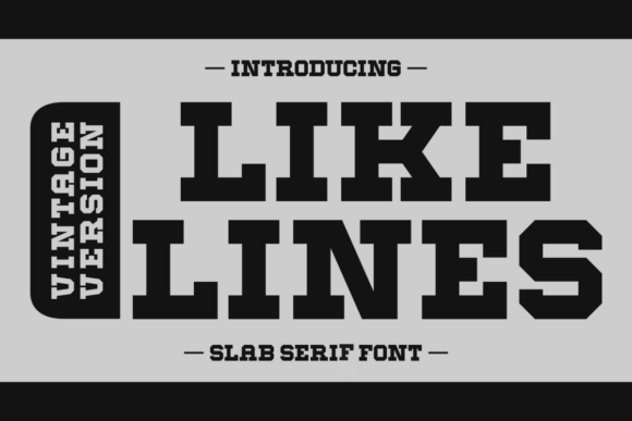 Like Lines Vintage: A Font That Elevates Brand Identity