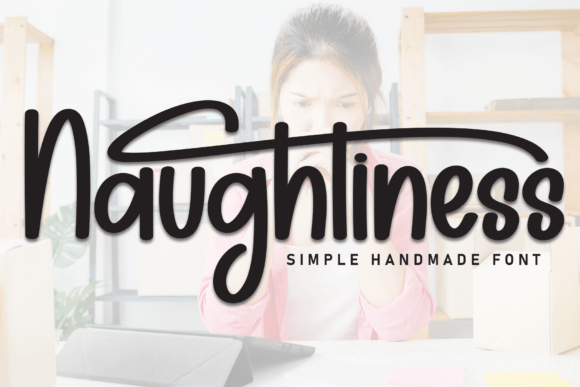 Naughtiness Font Review for Real Projects