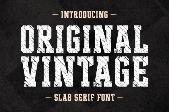 Original Vintage Font for Campaign Creatives