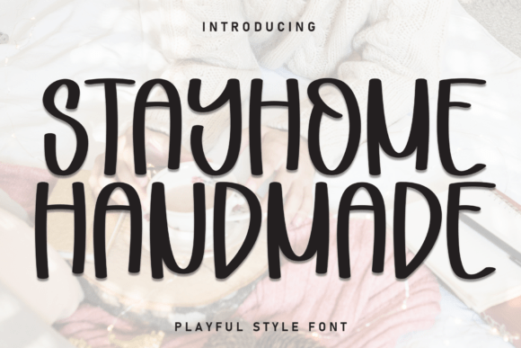 Stayhome Handmade: A Sweet Touch for Your Campaign Designs