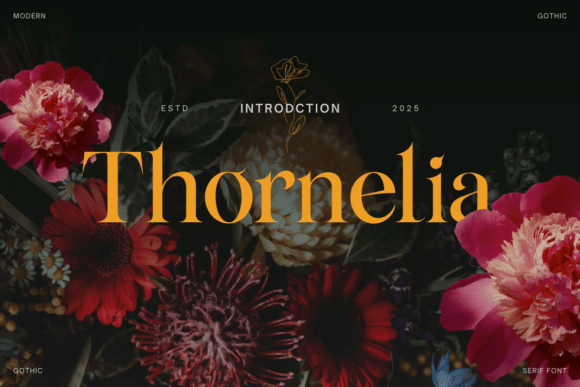 Thornelia: A Modern Gothic Serif Font for Polished Branding